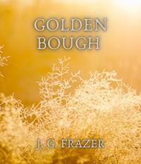 Golden bough - J. G. Frazer - ebook