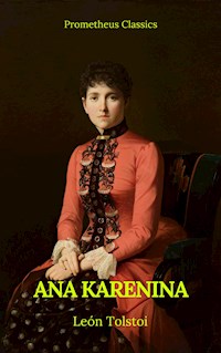 Ana Karenina (Prometheus Classics) - Léon Tolstoï - ebook