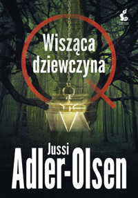 Wisząca dziewczyna. Cykl Departament Q. Tom 6 - Jussi Adler-Olsen - książka