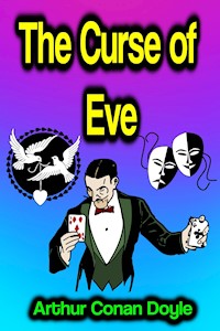 The Curse of Eve - Arthur Conan Doyle - ebook