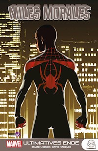 MILES MORALES - ULTIMATIVES ENDE - Brian Michael Bendis - ebook