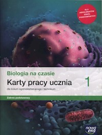 Biologia na czasie 1 Karty pracy ucznia Zakres podstawowy - Januszewska-Hasiec Barbara, Kobyłecka Joanna, Pawłowski Jacek, Stencel Renata - książka