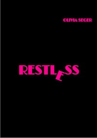 Restless - Olivia Seger - ebook