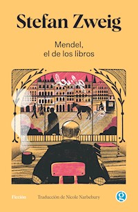 Mendel el de los libros - Stefan Zweig - ebook