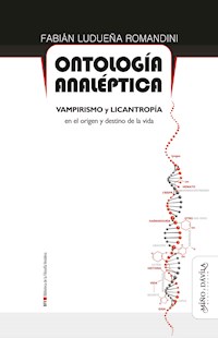 Ontología analéptica - Fabián Ludueña Romandini - ebook