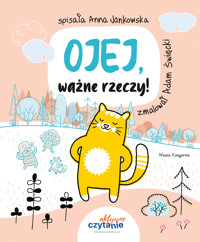 Ojej, ważne rzeczy! - Anna Jankowska - książka