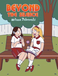 Beyond the Silence - Melissa Dabrowski - ebook