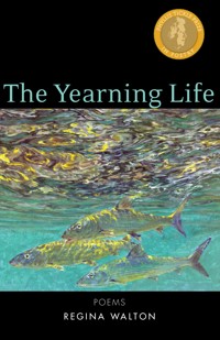 The Yearning Life - Regina Walton - ebook
