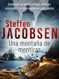 Una montaña de mentiras - Steffen Jacobsen - ebook