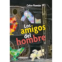 Los amigos del hombre - Celso Roman Campos - ebook