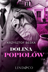 Dolina popiołów. Tom 3. Detektyw Stanisław Berg - Krzysztof Beśka - ebook + audiobook