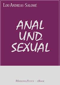 Anal und Sexual - Lou Andreas-Salomé - ebook