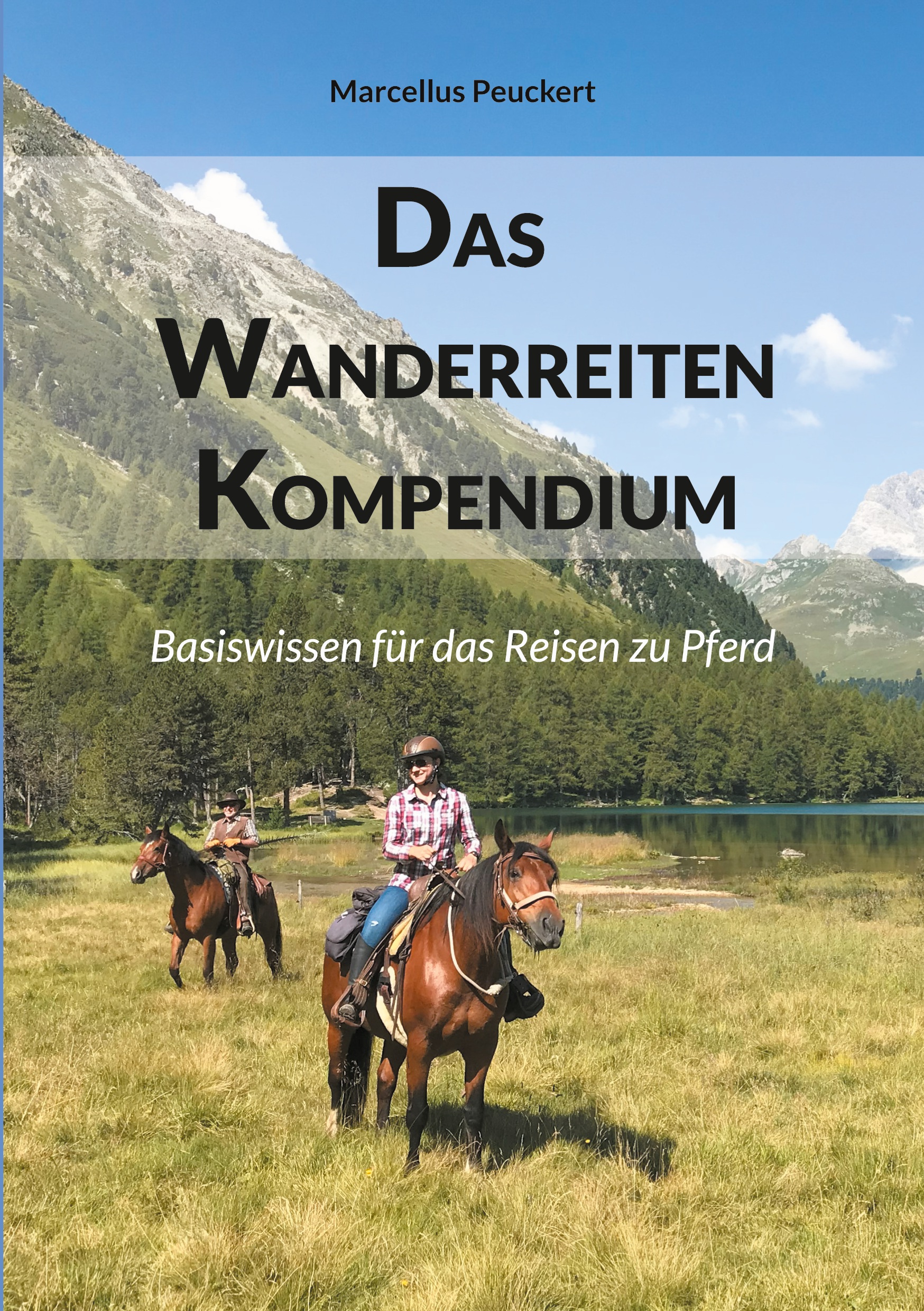 Das Wanderreiten Kompendium - Marcellus Peuckert - ebook