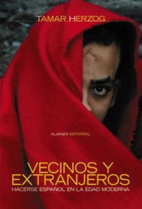 Vecinos y extranjeros - Tamar Herzog - ebook