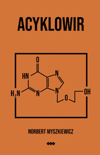 Acyklowir - Myszkiewicz Norbert - książka