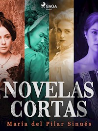 Novelas cortas - María del Pilar Sinués - ebook