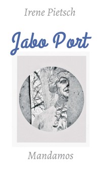Jabo Port - Irene Pietsch - ebook