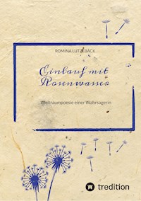 Einlauf mit Rosenwasser - Romina Lutzebäck - ebook