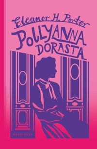 Pollyanna dorasta - Eleanor H. Porter - książka