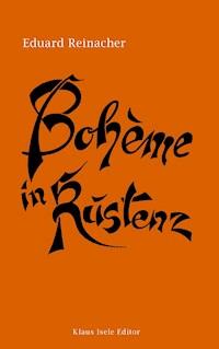 Bohème in Kustenz - Eduard Reinacher - ebook