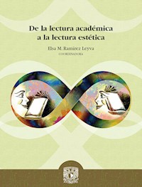 De la lectura académica a la lectura estética -  - ebook