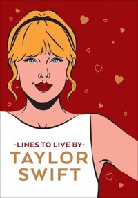 Taylor Swift Lines To Live By -  - książka