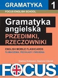 Angielska gramatyka zestaw 1: przedimki i rzeczowniki - Focus English School - ebook