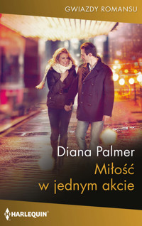 Miłość w jednym akcie - Diana Palmer - ebook
