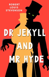 Dr Jekyll and Mr Hyde - Роберт Льюис Стивенсон - ebook