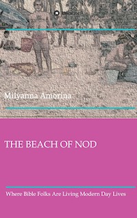 THE BEACH OF NOD - Milyanna Amorina - ebook