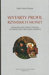 Wytarty profil rzymskich monet - Ruszar Józef Maria - książka