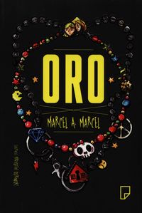 Oro - Marcel A. Marcel - książka