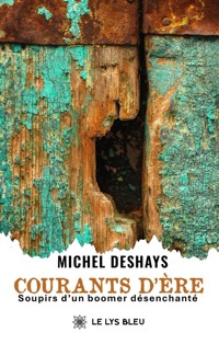 Courants d’ère - Michel Deshays - ebook