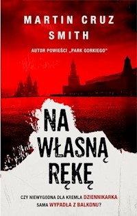 Na własną rękę - Smith Martin Cruz - książka
