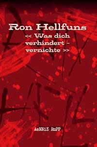Ron Hellfuns - AeNNiE Rupp - ebook