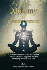 Alchemy Of Consciousness - Oran Vestra - ebook
