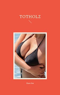 Totholz - Haen Son - ebook