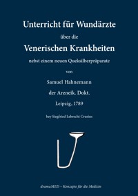 Unterricht für Wundärzte - Samuel Hahnemann - ebook
