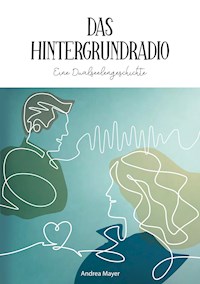 Das Hintergrundradio - Andrea Mayer - ebook