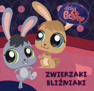 Zwierzaki bliźniaki. Littlest Pet Shop - zbiorowa praca - książka