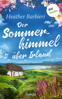 Der Sommerhimmel über Irland - Heather Barbieri - ebook