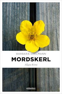 Mordskerl - Barbara Edelmann - ebook