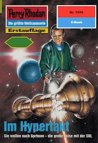 Perry Rhodan 1959: Im Hypertakt - Robert Feldhoff - ebook