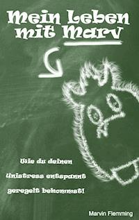 Mein Leben mit Marv - Marvin Flemming - ebook