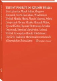 Trudny powrót do rządów prawa - Sobczak Krzysztof - książka