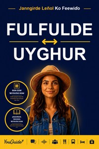 The Language Guide for Travelers - Fulani to Uyghur - YouGuide - ebook