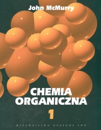 Chemia organiczna część 1 - McMurry John - książka
