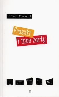 Fraszki i inne żarty - Gaweł Irena - książka