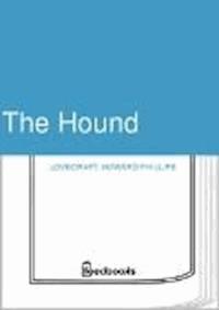 The Hound - Howard Phillips Lovecraft - darmowy ebook
