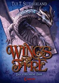 Wings of Fire (Band 2) – Das verlorene Erbe - Tui T. Sutherland - ebook